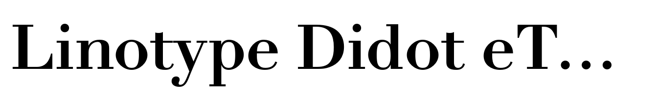 Linotype Didot eText Pro Bold